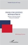 Nathalie Fournier de Crouy - Pour une justice réparatrice