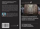 Karthika Duraisamy, Murugan Perumal, Deepak Sampathkumar - Tratamiento de efluentes de curtiduría mediante membrana líquida de nanoemulsión
