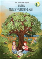Rolf Barth, Dirk Trageser - Unter Muckis-Wunschbaum