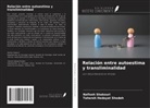 Nafiseh Shakouri, Tahereh Hedayat Shodeh¿ - Relación entre autoestima y transliminalidad