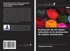 Olugbenga Emidun - Evaluación de los tintes naturales en la producción de tejidos artesanales