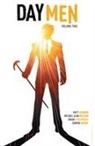 Matt Gagnon, Matt Gagnon, Michael Alan Nelson, Michael Alan Nelson, Brian Stelfreeze, Brian Stelfreeze - Day Men Vol. 2