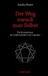 Sandra Maitri - Der Weg zurück zum Selbst