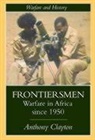 Anthony Clayton - Frontiersmen