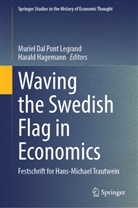 Muriel Dal Pont Legrand, Hagemann, Harald Hagemann - Waving the Swedish Flag in Economics