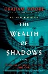 Graham Moore - The Wealth of Shadows