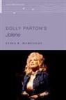 Lydia Hamessley, Lydia (John and Anne Fischer Professor Hamessley, Lydia R. Hamessley, Lydia R. (John and Anne Fischer Profess Hamessley - Dolly Parton''s Jolene