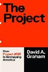 David A Graham, David A. Graham - The Project