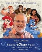 Ron Clements, John Musker - Making Disney Magic . . . from a Mermaid to Moana