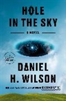 Daniel H Wilson, Daniel H. Wilson - Hole in the Sky