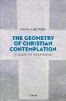 David Albertson, David (Associate Professor of Religion Albertson, Albertson David - Geometry of Christian Contemplation