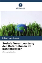 Edson Luis Kuzma - Soziale Verantwortung der Unternehmen im Bankensektor