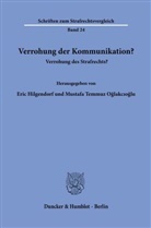 Eric Hilgendorf, Mustafa Temmuz O¿lakc¿o¿lu, Mustafa Temmuz Oglakcioglu, Temmuz Oglakcioglu - Verrohung der Kommunikation?