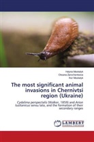 Halyna Moskalyk, Ihor Moskalyk, Oksana Zarochentseva - The most significant animal invasions in Chernivtsi region (Ukraine)