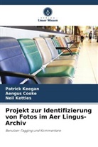 Aengus Cooke, Patrick Keegan, Neil Kettles - Projekt zur Identifizierung von Fotos im Aer Lingus-Archiv
