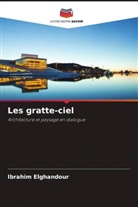 Ibrahim Elghandour - Les gratte-ciel