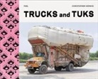 Fuel, Christopher Herwig, Herwig Christopher, Damon Murray, Murray Damon, Stephen Sorrell... - Trucks and Tuks