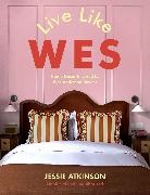 Jessie Atkinson - Live Like Wes