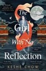 Keshe Chow - The Girl With No Reflection