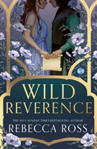 Rebecca Ross, Ross Rebecca - Wild Reverence