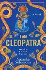 Natasha Solomons - I Am Cleopatra