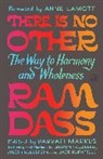 Ram Dass, Parvati Markus - There Is No Other