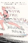 Shion Miura - Run with the Wind