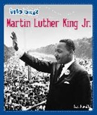 Izzi Howell, Howell Izzi - Info Buzz: Black History: Martin Luther King Jr.