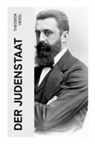Theodor Herzl - Der Judenstaat