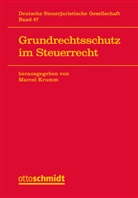 Marcel Krumm, Marcel Krumm (Prof. Dr.) - Grundrechtsschutz im Steuerrecht