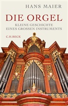Hans Maier - Die Orgel