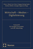Gregory Dening Taylor u a, Elmar J. Mand, Jan Oster, Gregory Dening Taylor, Andreas Walter, Georgios Zagouras - Wirtschaft - Medien - Digitalisierung