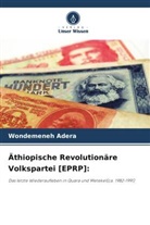 Wondemeneh Adera - Äthiopische Revolutionäre Volkspartei [EPRP]: