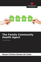 Neuza Cristina Gomes da Costa - The Family Community Health Agent