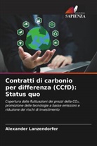 Alexander Lanzendorfer - Contratti di carbonio per differenza (CCfD): Status quo