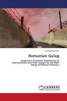 Catalina Novac - Romanian Gulag