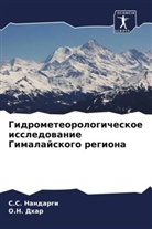 O. N. Dhar, O.N. Dhar, S. S. Nandargi, S.S. Nandargi - Gidrometeorologicheskoe issledowanie Gimalajskogo regiona