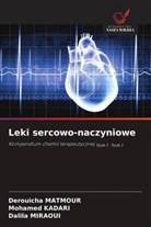 Mohamed Kadari, Derouicha Matmour, Dalila Miraoui - Leki sercowo-naczyniowe