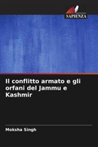 Moksha Singh - Il conflitto armato e gli orfani del Jammu e Kashmir