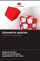 Pedro Lucio Barboza, Josemberto R. da Costa, Eduardo Santos - Géométrie spatiale