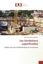 Feth-Ellah Mounir DERFOUF - Les fondations superficielles