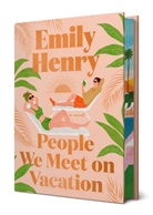 Emily Henry - People We Meet on Vacation