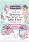 Birgit Bravo - Zeichnen lernen für Mädchen im magischen Zeichenbuch