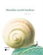 Joxemari Iturralde, Leo Lionni - Munduko etxerik handiena