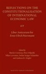 Marise Cremona - Reflections on the Constitutionalisation of International Economic Law