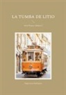 Ángel Soria Rodríguez - La tumba de litio