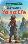 Ömer Seyfettin - Yalniz Efe