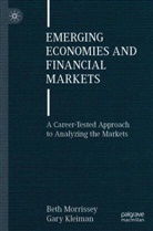 Gary Kleiman, Beth Morrissey - Emerging Economies and Financial Markets