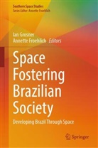 Froehlich, Annette Froehlich, Ian Grosner - Space Fostering Brazilian Society