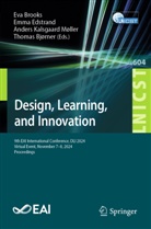 Thomas Bjørner, Eva Brooks, Emma Edstrand, Anders Kalsgaard Møller et al, Anders Kalsgaard Møller - Design, Learning, and Innovation